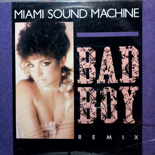 Miami Sound Machine and Gloria Estefan Bad Boy Maxi 2da. Mano Usado en Excelente Estado