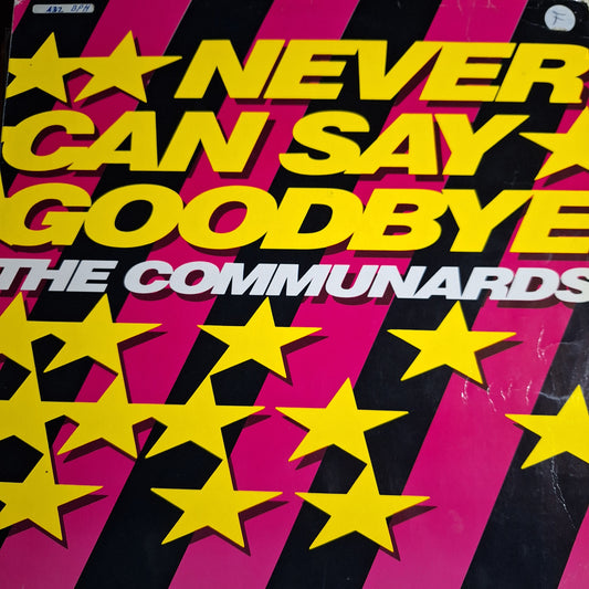 The Communards Never Can Say Goodbye Maxi 2da. Mano Usado VG+