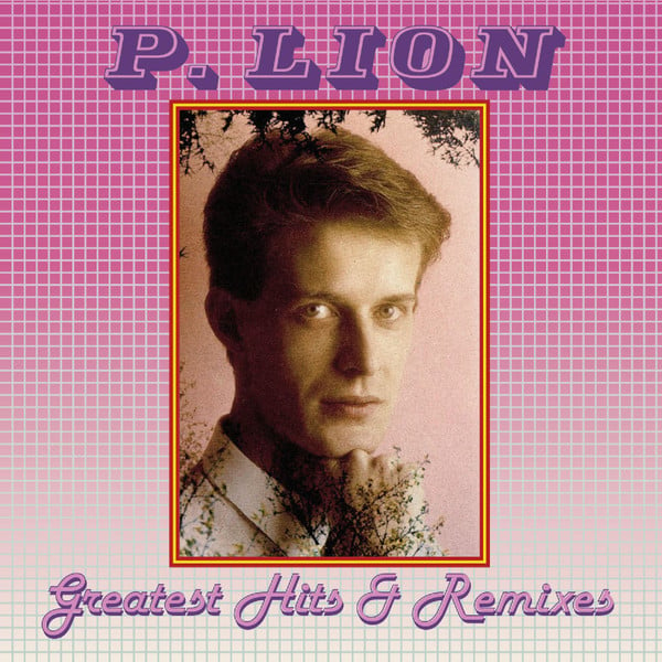 P. Lion Greatest Hits and Remixes Italo Disco LP Nuevo