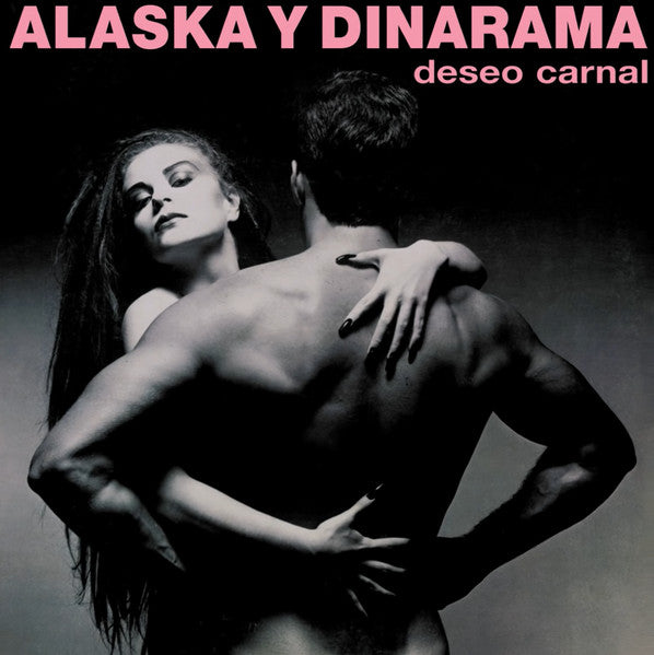 Alaska y Dinarama Deseo Carnal LP NUEVO